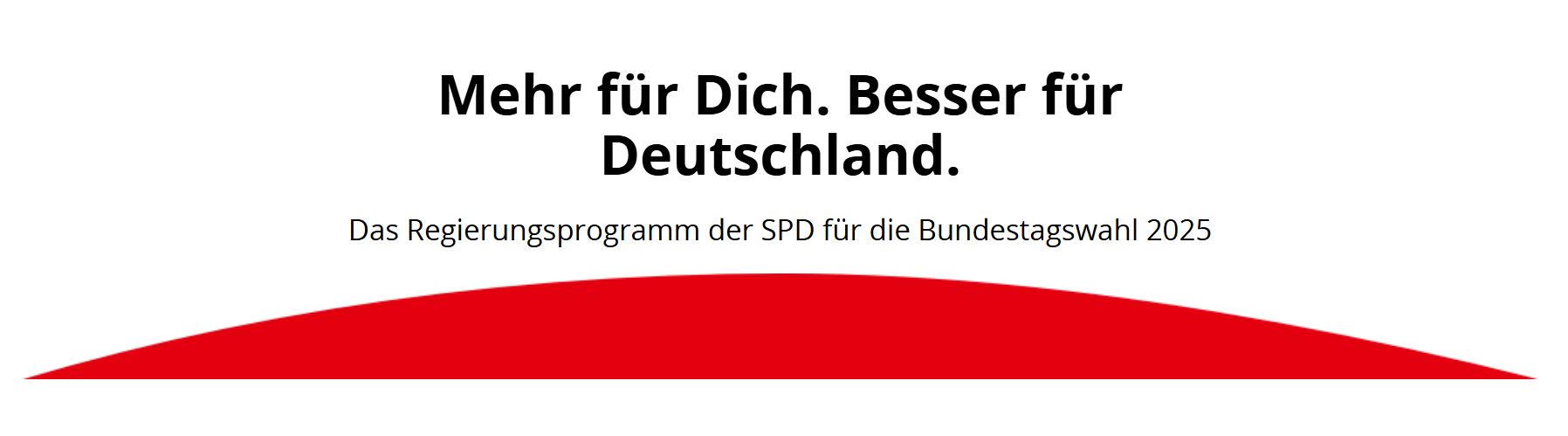 Das Regierungsprogramm der SPD für die Bundestagswahl 2025